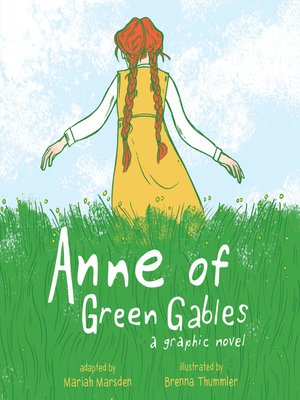 cover image of Anne of Green Gables: a Graphic Novel